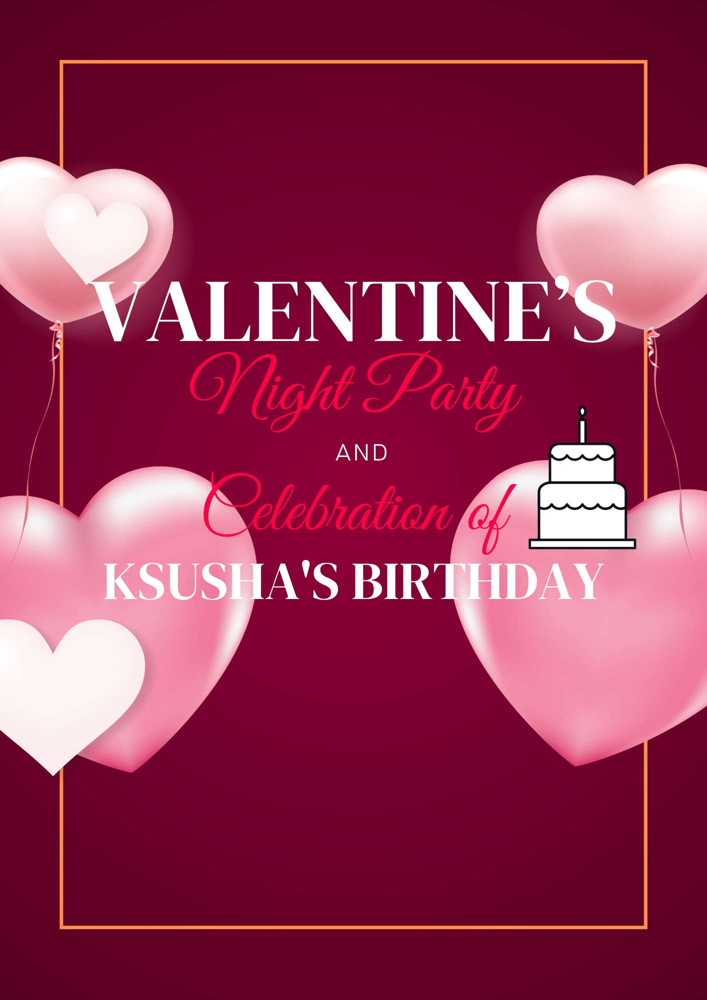 Valentines Night Party & Ksusha’s Birthday